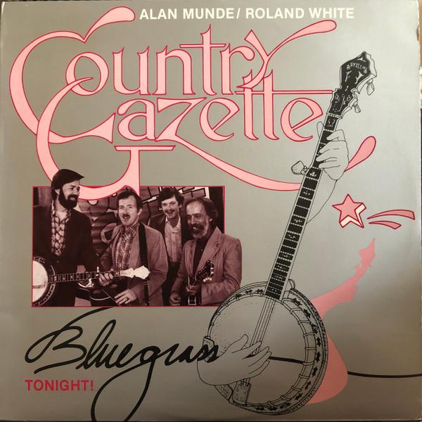 

LP Record COUNTRY GAZETTE - Bluegrass Tonight FF383 FLYING FISH 1986 US Country Used