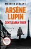 Arsene Lupin GentlemanThief by Maurice Leblanc Paperback Book 9781398706248
