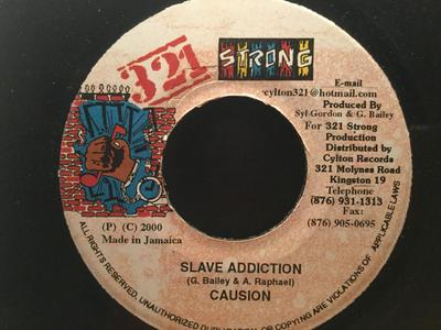 7inch Record CAUSION - Slave Addiction NONE 321 Strong 2000 Jamaica Reggae, Ska & Dub Used