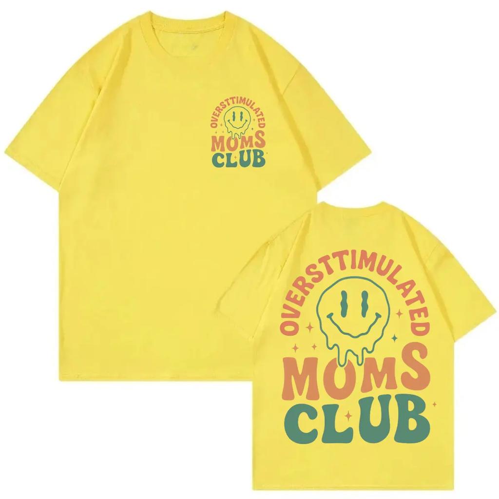 Oversttimulated Moms Club Funny Tshirt Harajuku Y2k Short Sleeve T Shirt Men Women Casual Fashion Oversized Tshirts Streetwear
