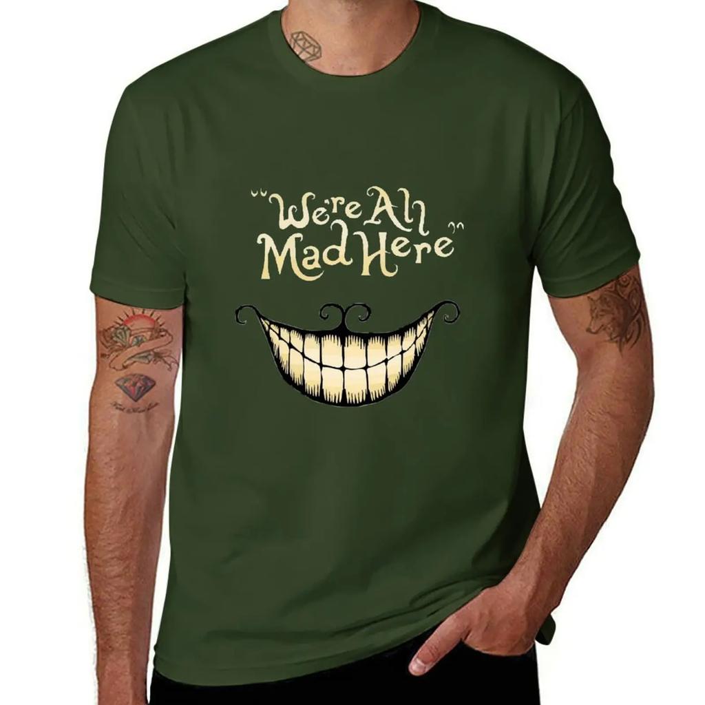 Were All Mad Here Smile TShirt oversizeds for a boy Short sleeve tee mens graphic tshirts hip hop 2025 new model