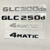Car Tail Rear Trunk Badge Emblem Letter Stickers For Mercedes Benz GLC X253 GLC260 GLC300de GLC350 GLC200 4MATIC GLC250d GLC350e
