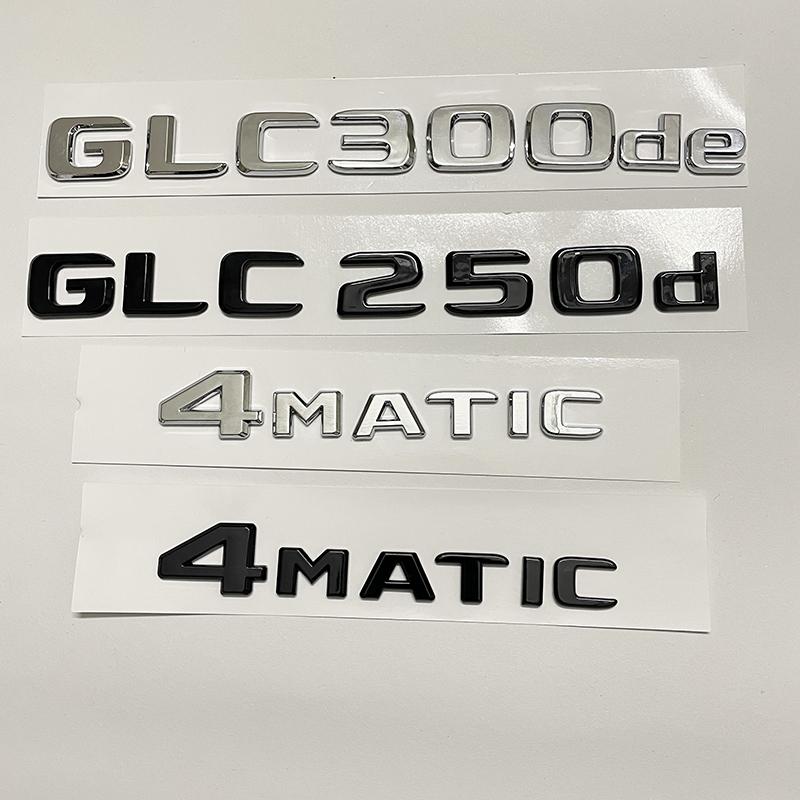 Car Tail Rear Trunk Badge Emblem Letter Stickers For Mercedes Benz GLC X253 GLC260 GLC300de GLC350 GLC200 4MATIC GLC250d GLC350e