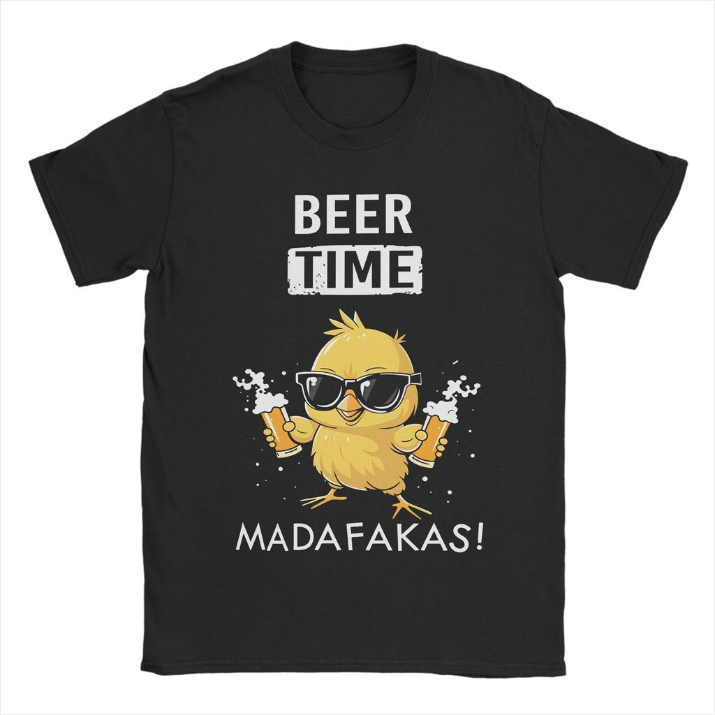 Funny Chicken Beer Time Madafakas Mens T Shirt  Amazing Tee Shirt Short Sleeve Crewneck TShirts Cotton Original Clothing