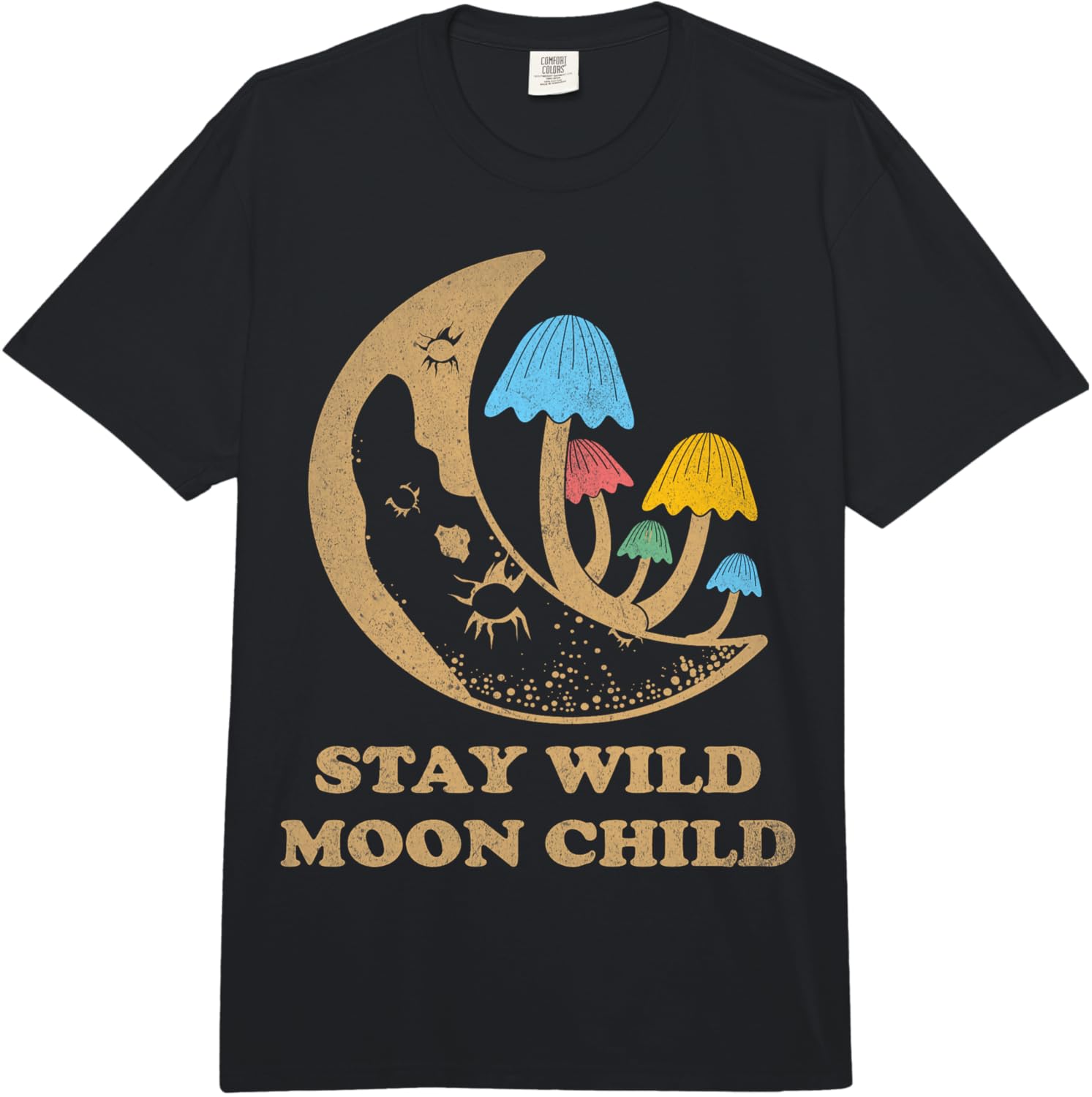 Stay Wild Moon Child Trendy Fashion Mushroom Fans Womens Comfort Colors Y2k Adult Heavyweight 100 Cotton Fashion Loose TShirt S
