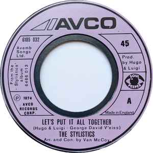 7inch Record STYLISTICS - Let's Put It All Together 6105032 Avco 1974 UK Soul/Funk Used