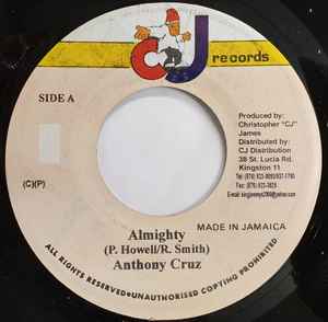 

7inch Record ANTHONY CRUZ - Almighty NONE CJ Records Jamaica Reggae, Ska & Dub Used