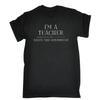 Im A Teacher Whats Your Superpower T Shirt Professor School College Birthday
