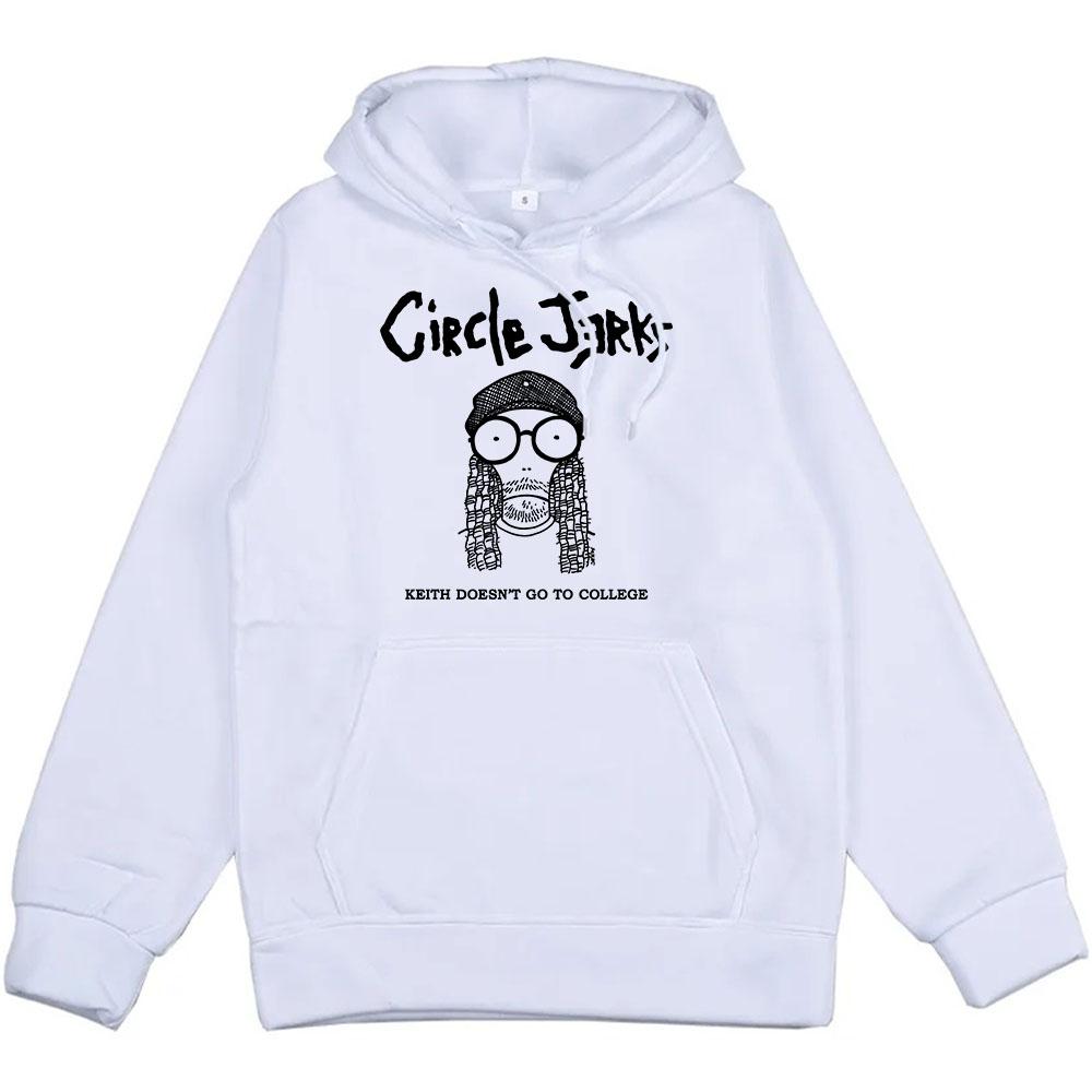 Keith Doesn't Go To College Hoodies Circle Jerks Punk Band Sweatshirts Rock Men Streetwear Graphic Clothes Unisex Hoodie