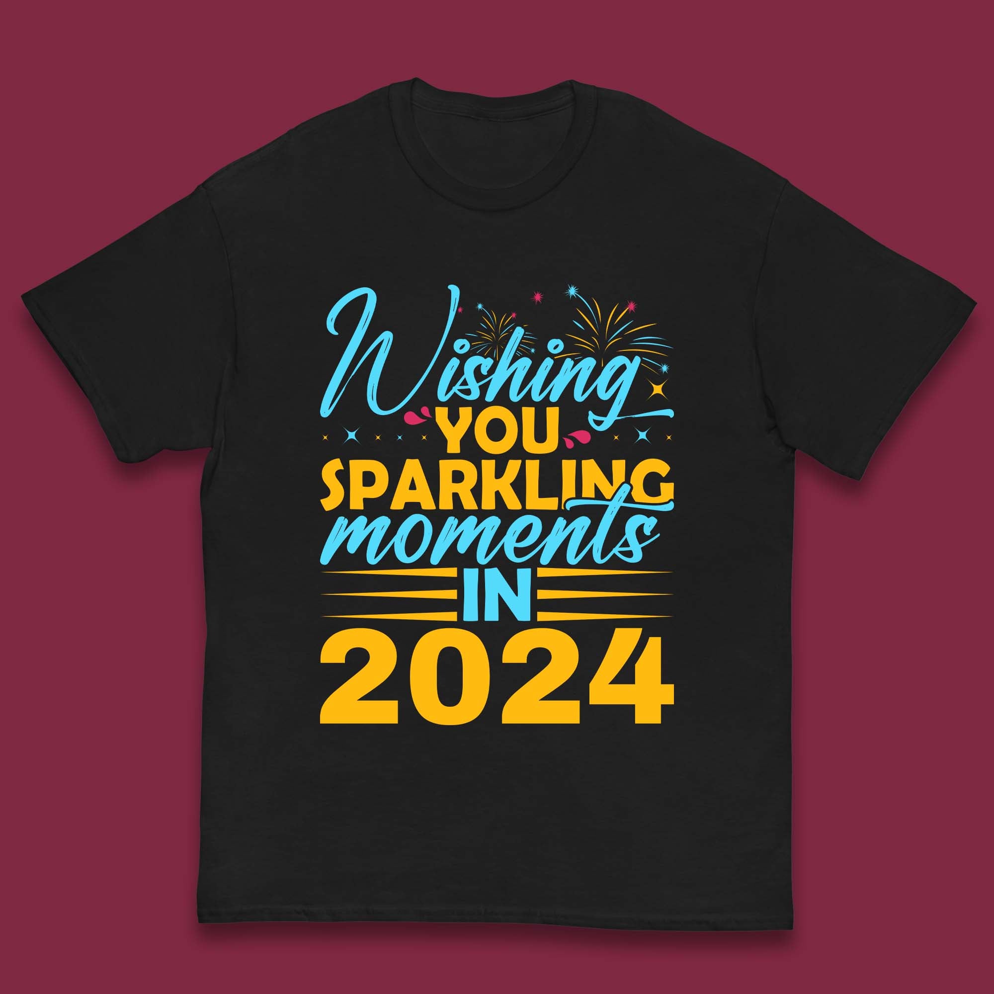 

Wishing You Sparkling Moments in 2024 Kids T-Shirt 100