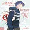 A Man Who Defies the World of BL Vol. 1 by Konkici Paperback Book 9781974754625
