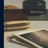 Moths by Ouida Paperback Book 9781016267267