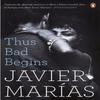 Thus Bad Begins by Javier Marias Paperback Book 9780241972823