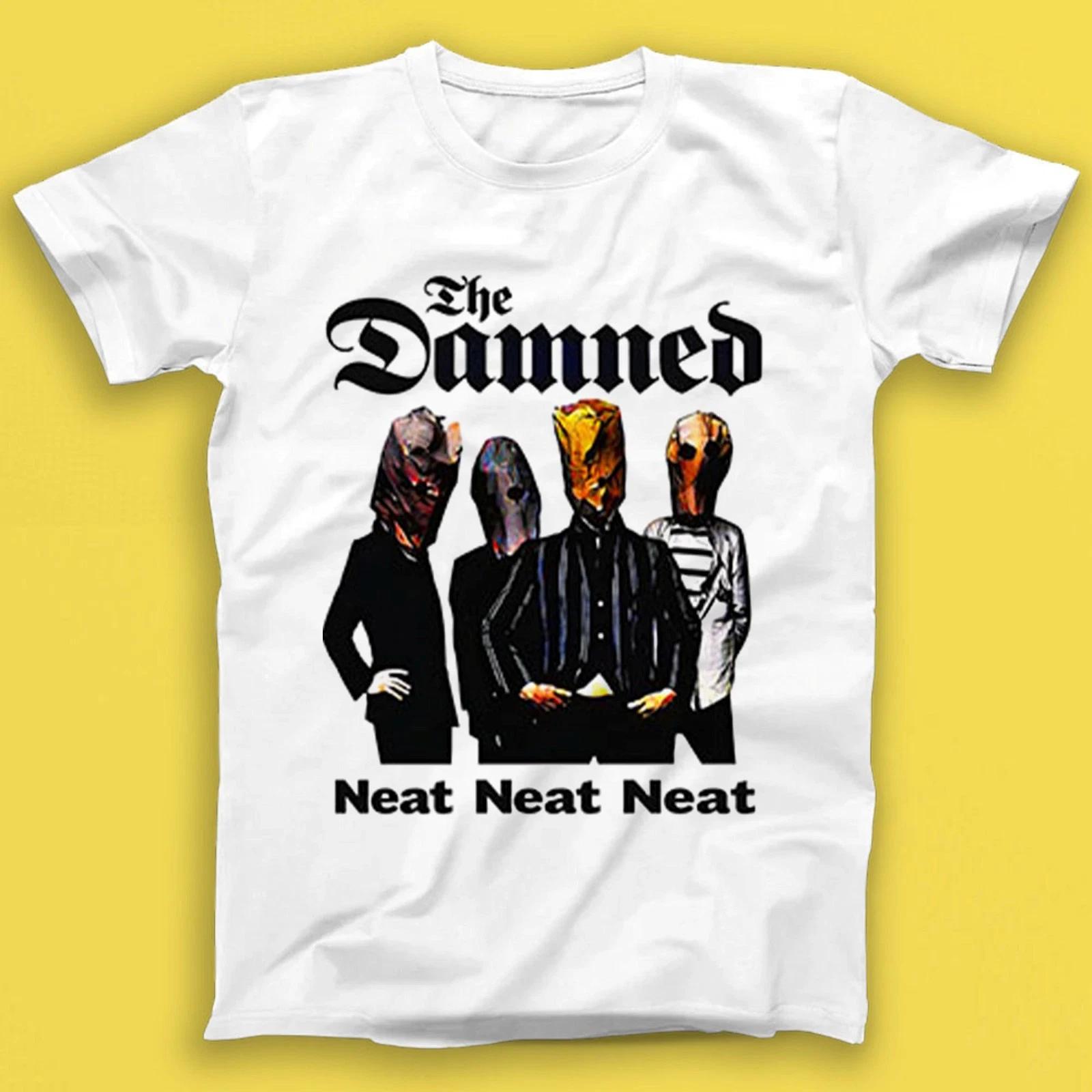 The Damned Neat Neat Neat Punk Rock Music Gift Tee T Shirt T6052 S