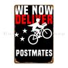 Postmates We Now Deliver Restaurant Gear Purecreations Metal Plaque Rusty Club Cave Cinema Print Tin Sign Poster