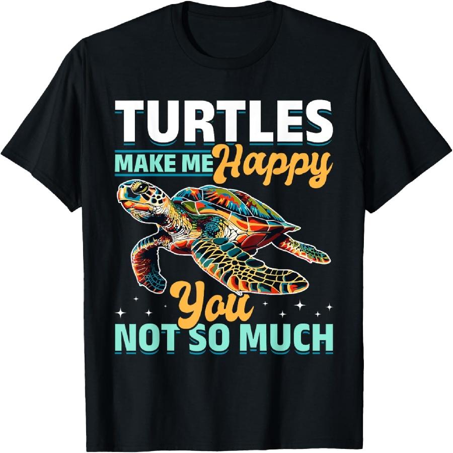 Funny Sea Turtle Animal Turtles Make Me Happy You, not so T-Shirt XXXXXL чёрный