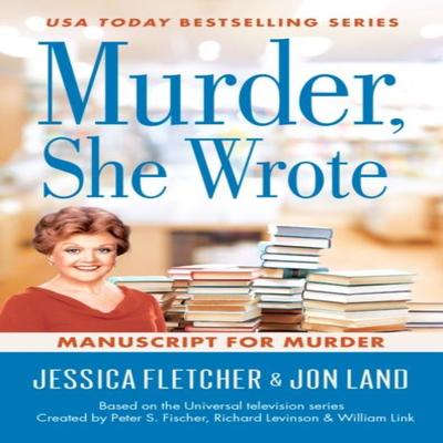 Murder She Wrote Manuscript for Murder by Jon Land Paperback Book 9780451489326