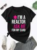 !!! I'm A Realtor Letter Pattern Printed T-Shirt S To 5XL Unisex T-Shirt