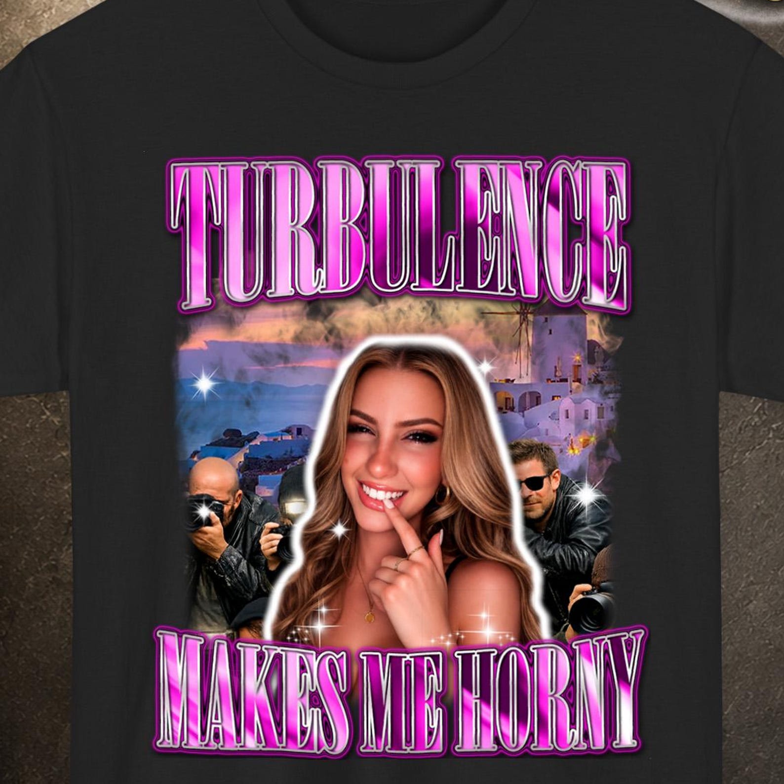 Turbulence Makes Me Horny Tee, Inappropriate Shirt, Funny Shirt, Moving Abroad Gift 3XL