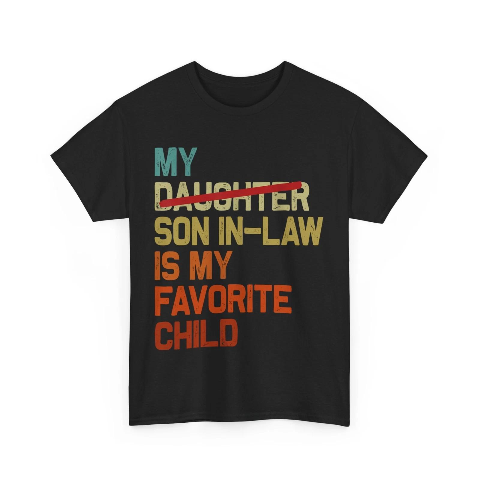 Father My Son In Law Is My Favorite Child Father s Day Vintage Shirt M