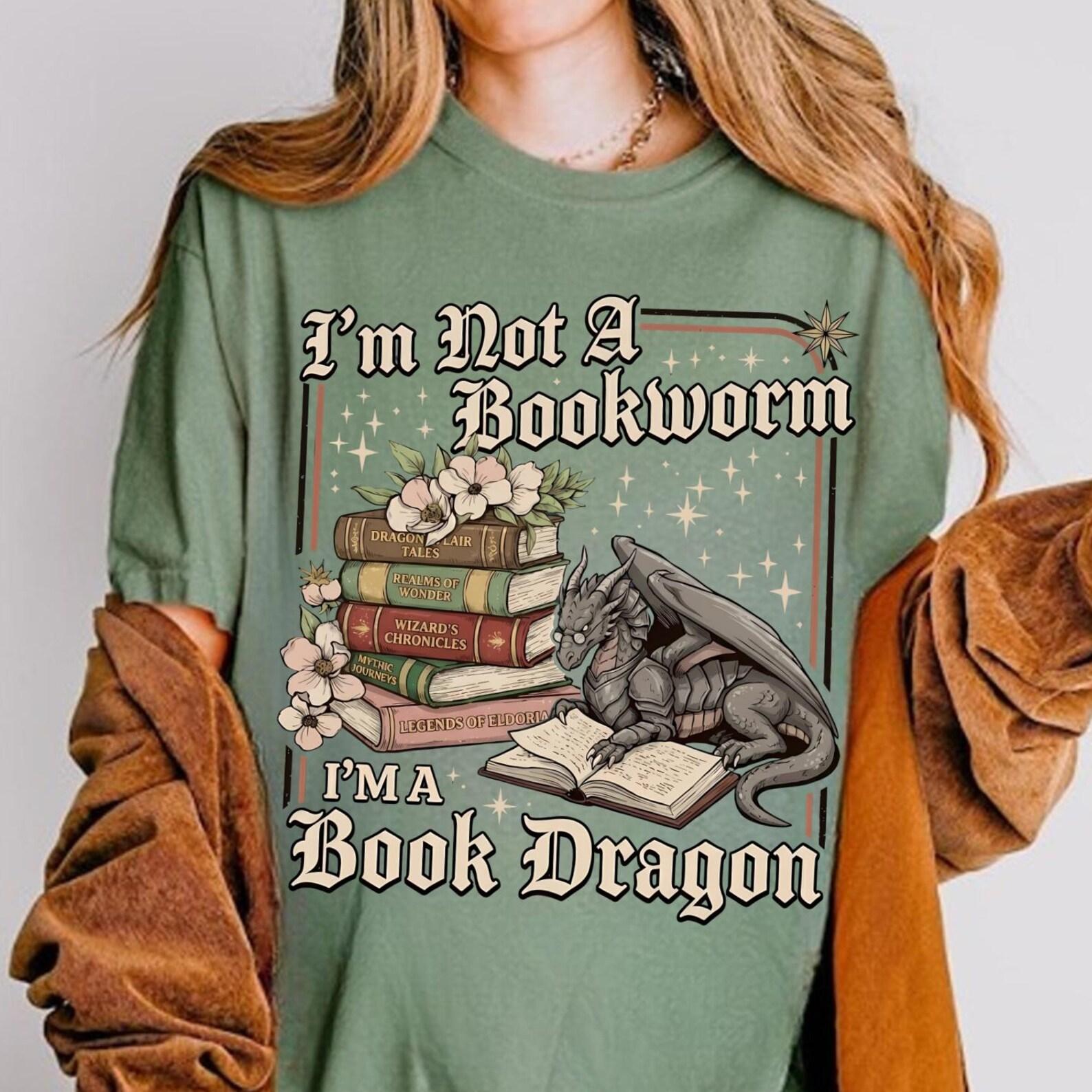 I’m Not A Bookworm Shirt, Book Dragon Shirt, Fantasy Reader Tee, Book Lover Tee, Dragon Lover Gift, Fantasy Book Dragon, Reading Lover Tee 4XL