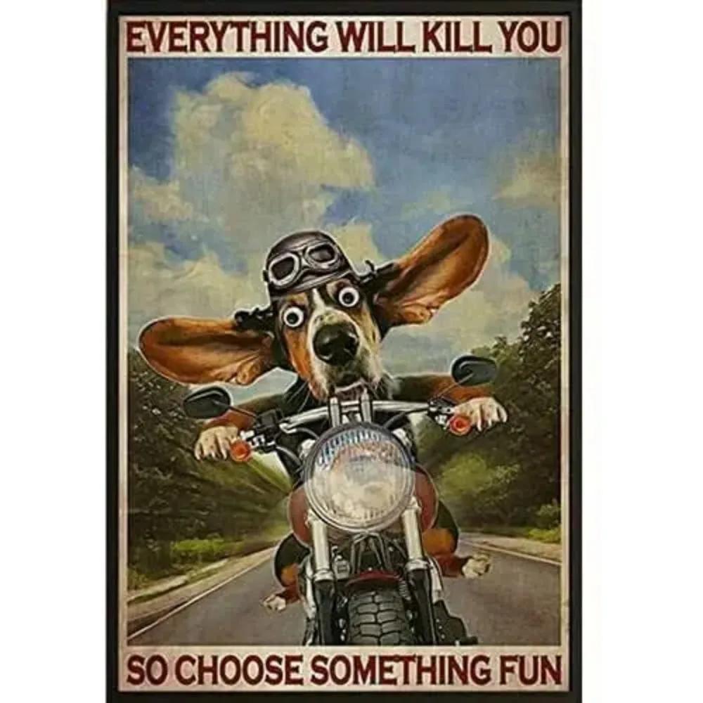 Metal Tin Sign Everything Will Kill You So Choose Something Fun Vintage Sailing Extreme Sports Poster Club Bar Living Room