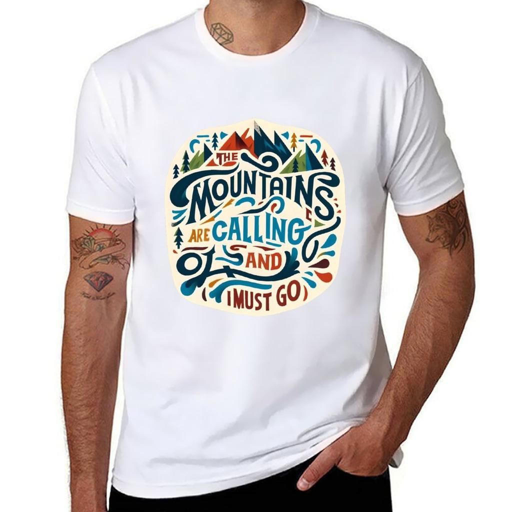 The Mountains Are Calling and I Must Go Typography TShirt Dry Fit Athletic Short Sleeve Shirt
