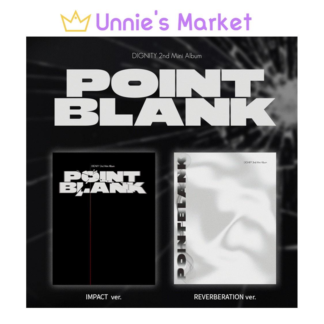 DIGNITY [POINT BLANK] 2-й мини-альбом (Версия IMPACT, Версия REVERBERATION) Random ver.