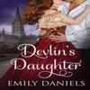 Devlins Daughter by Emily Daniels Paperback Book 9781943048106