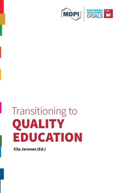 The Transitioning To Quality Education Book