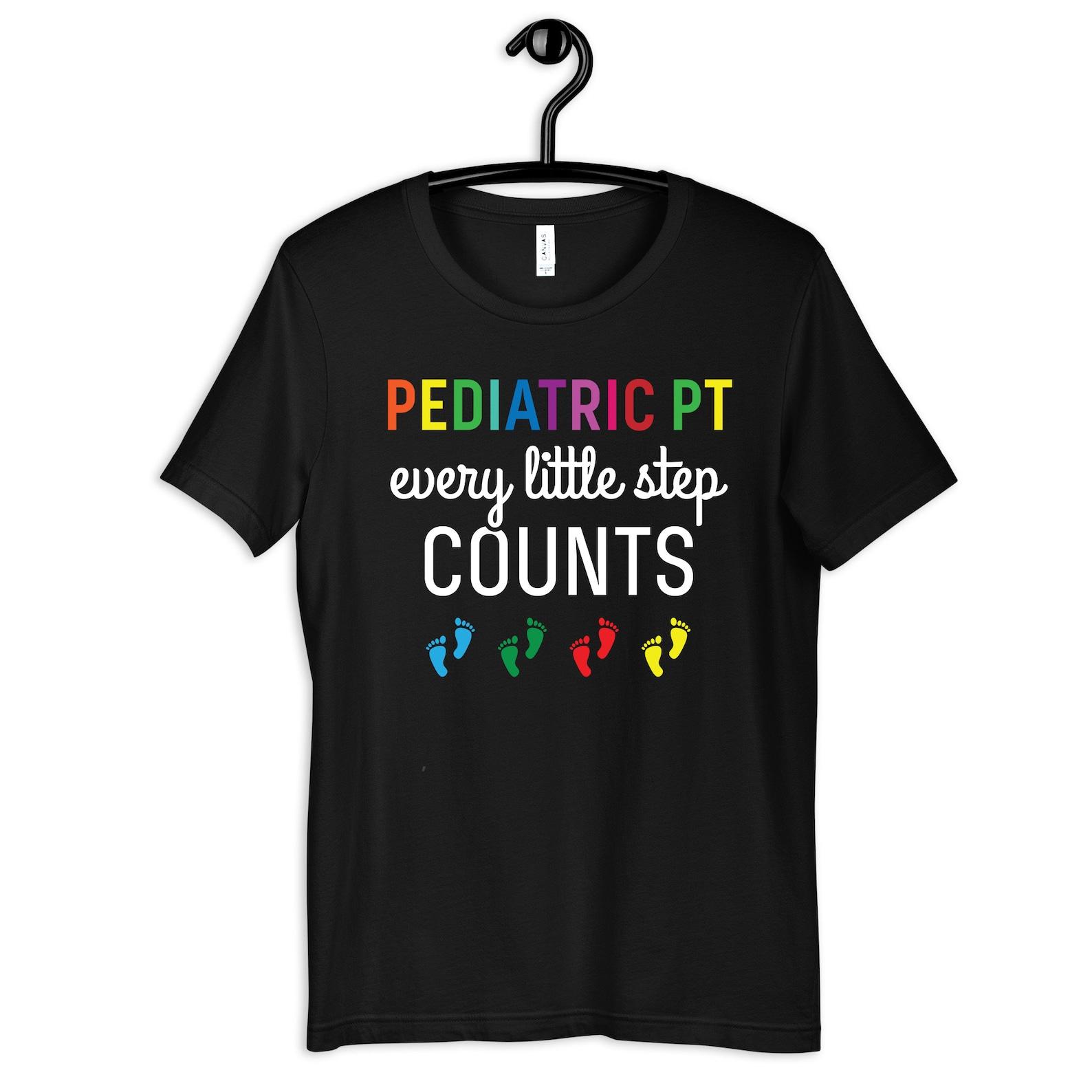 Pediatric PT Shirt, Pediatric Physical Therapy Shirt, PT T-shirt, T-shirt, Women s Tee, Tank Top M