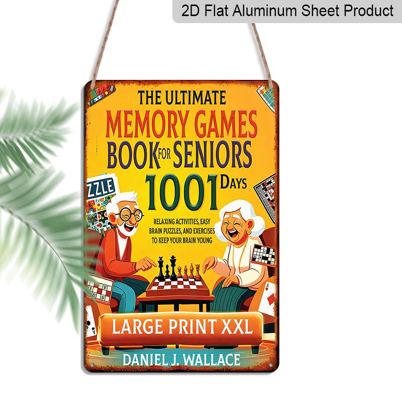 

2D Flat, 1pc Vintage Aluminium Wall Art Sign The Ultimate Memory Games Book for Seniors - 8 x12 Rustic Home & Senior Center Decor, Brain Health 20*30cm