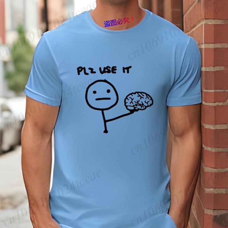 Please Use IT Funny Men's T-Shirts Sarcasm Brain Streetwear Fashion Graphic Y2k Tops Short Sleeve Tees Humor Joke Male Clothing