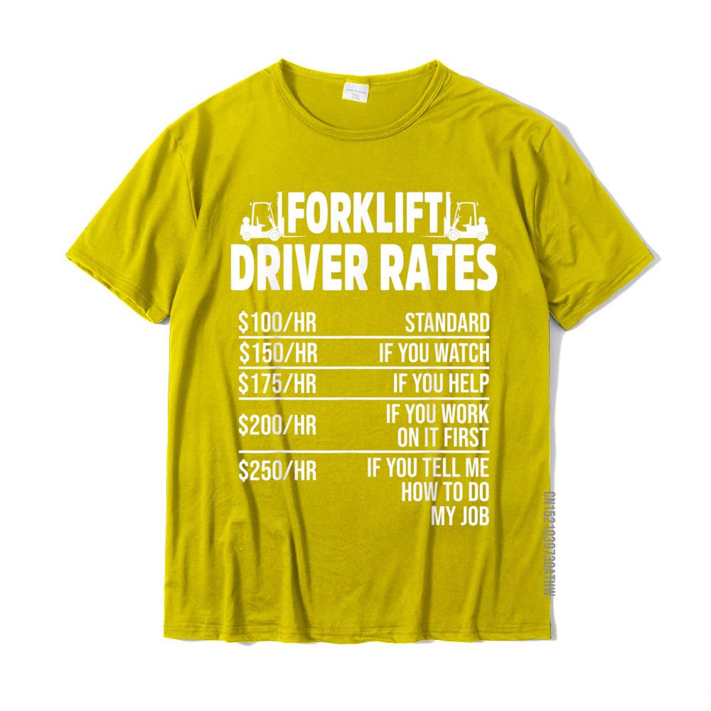 Forklift Operator Rate Funny Driver TShirt Tops Tees Fashionable Normal Cotton Mens T Shirt Normal