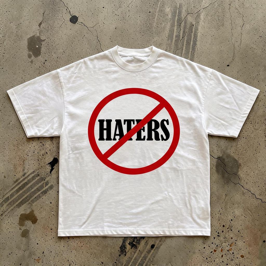 No Haters Tee | Anti-Hate Prohibition Symbol, Graphic StatemenT-Shirt