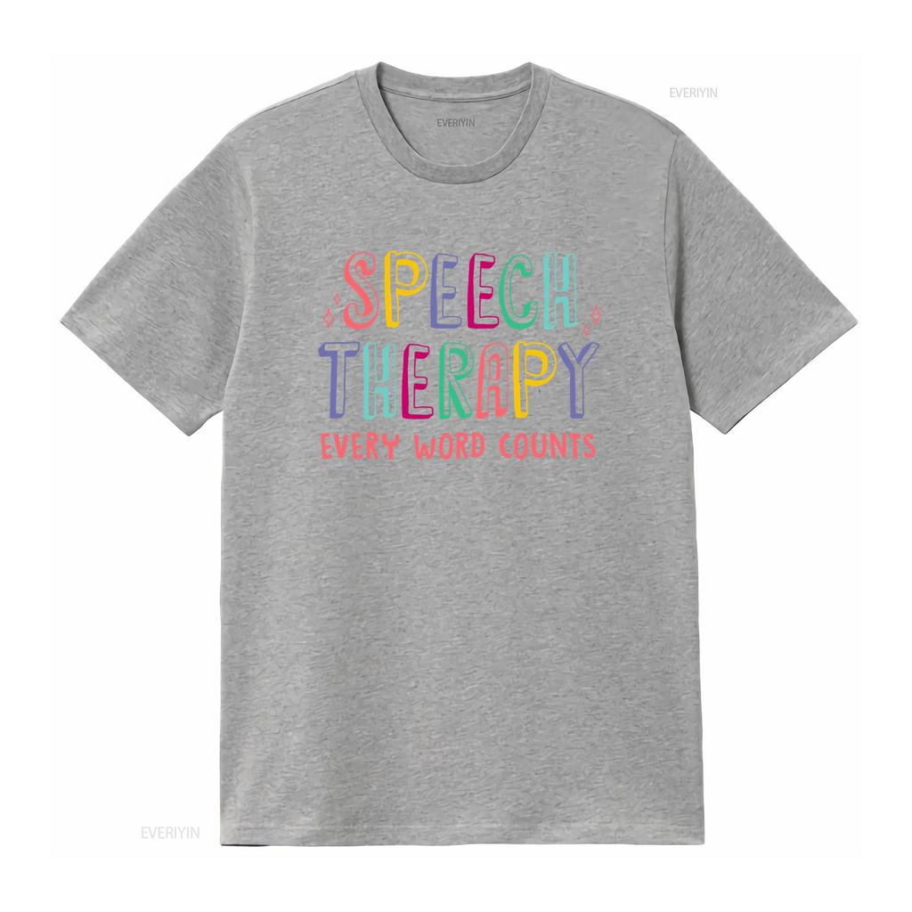 Speech Therapy Every Word Counts SLP T Shirt for Language Pathologists Perfect Therapists vintage Washed designer clothes homme