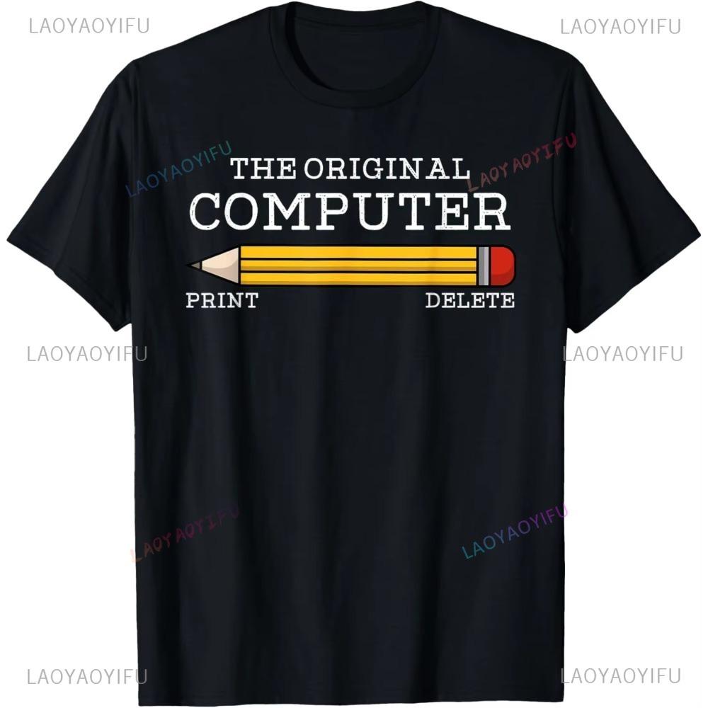 The Original Computer Funny Sarcastic Programmer Pencil Gift TShirt Unique Printed Graphic Oneck Shortsleev T Shirts Tops
