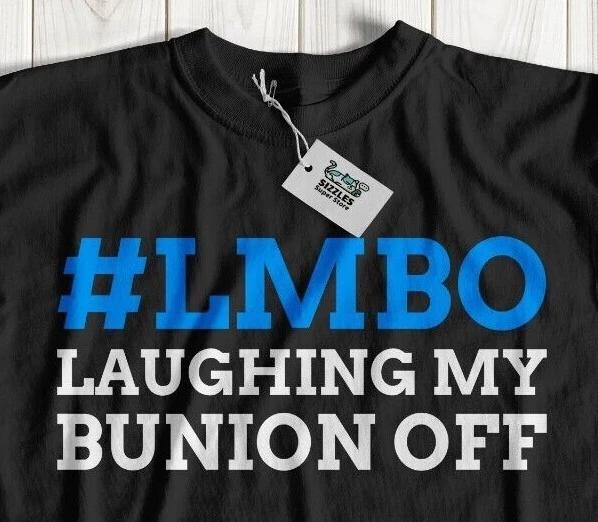 

LMBO Laughing My Bunion Off Funny Bunionectomy T-Shirt Bunion Surgery Gift Idea 2XL