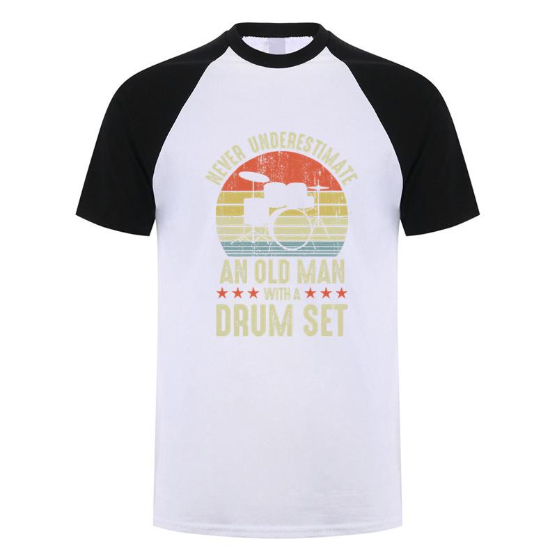 Funny Unisex T Shirt Never Underestimate An Old Unisex With A Drum Set Tshirt Summer Graphic Drummer Tshirts Unisex Clothes Tops Dy301