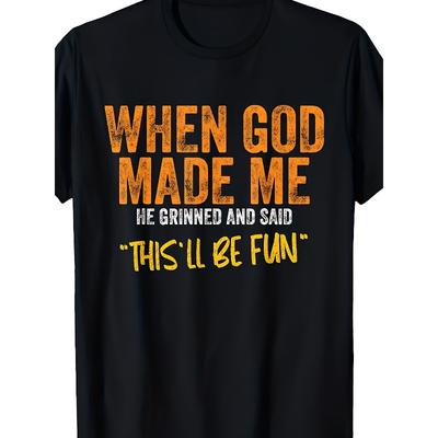 European Sizes Funny Quote T-Shirt for Men Retro Humor Tee with Funny Saying, Casual Shirt Suitable for Birthday Gifts & Casual Attire