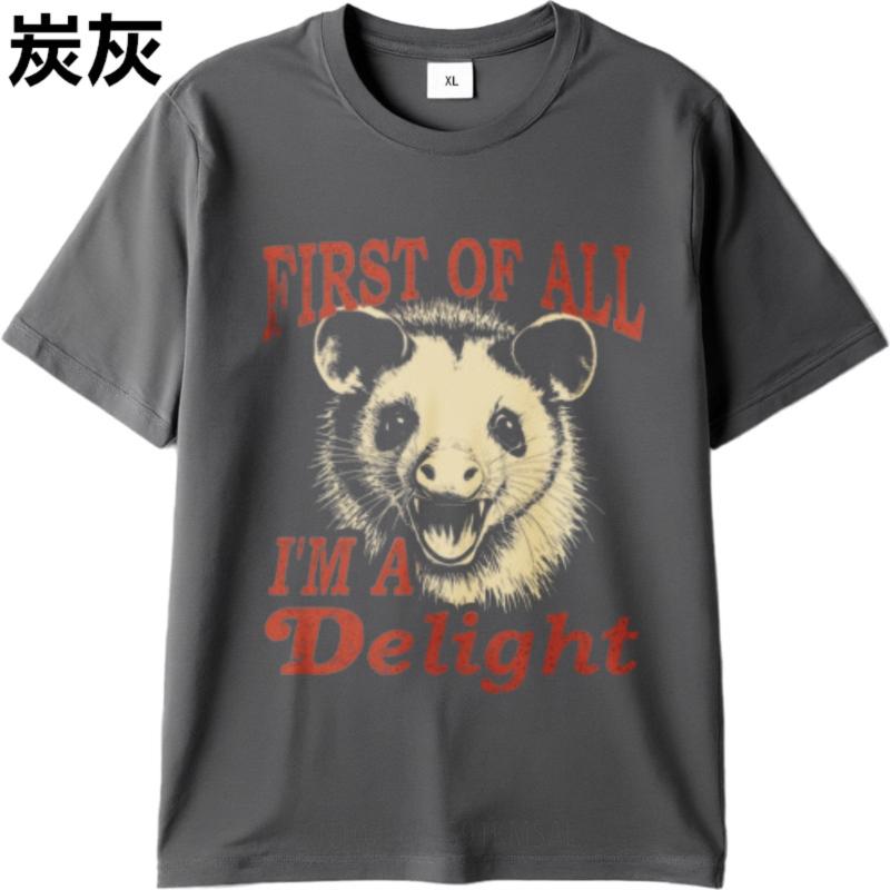 Street Wear For Unisex Short Sleeve Tshirt Daily Wear First Of All Im A Delight Opossum Face Cool For Unisex Teeshirt Cheap Tshirt