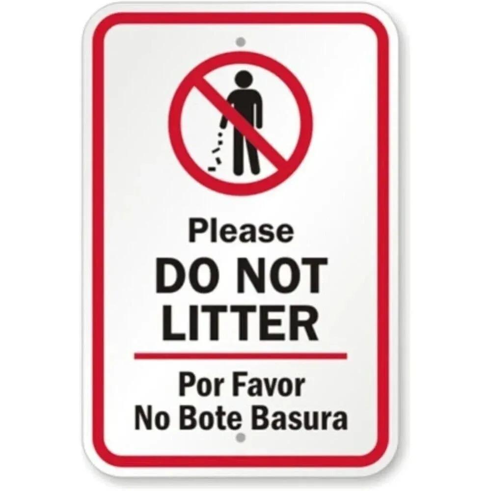 Waterproof Bilingual Do Not Litter Sign Aluminum Alloy Outdoor Warning Sign