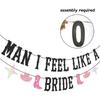 Man I Feel Like a Bride Banner for Western Cowgirl, Last Rodeo Hoedown, Nash Bash Nashville Bachelorette Party Decorations