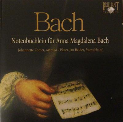 CD JOHANN SEBASTIAN BACH - JOHANNETTE  - Notenbüchlein Für Anna Magdalena Ba 93098 Brilliant Class 2006 Niederlande Klassik Gebraucht