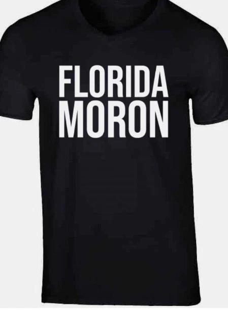 Florida Moron T shirt Tee Funny Sunshine State XXXXL
