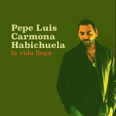 CD PEPE LOUIS CARMONA - La Vida Ilega NM15928 Nuevos Medios 2015 Others World Music Used