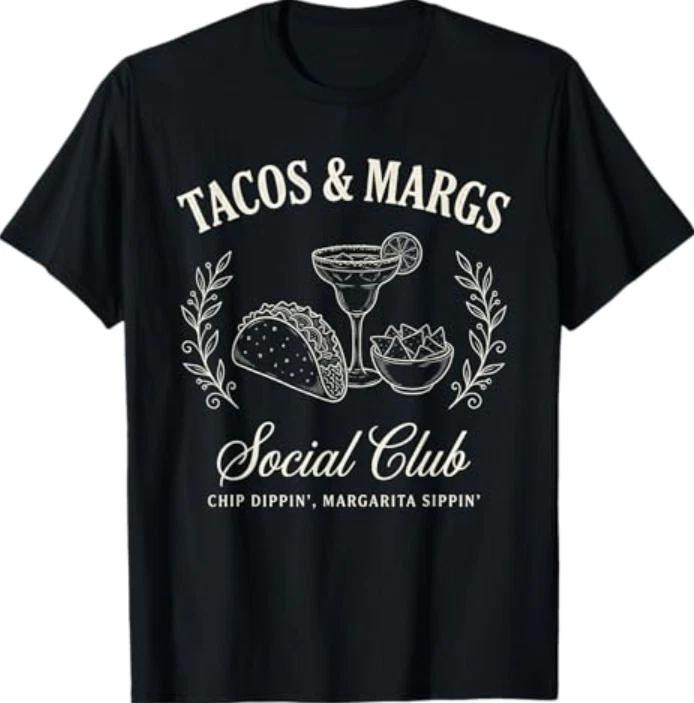 Tacos & Margs Social Club Chip Dippin Margarita Sippin T- Shirt XL