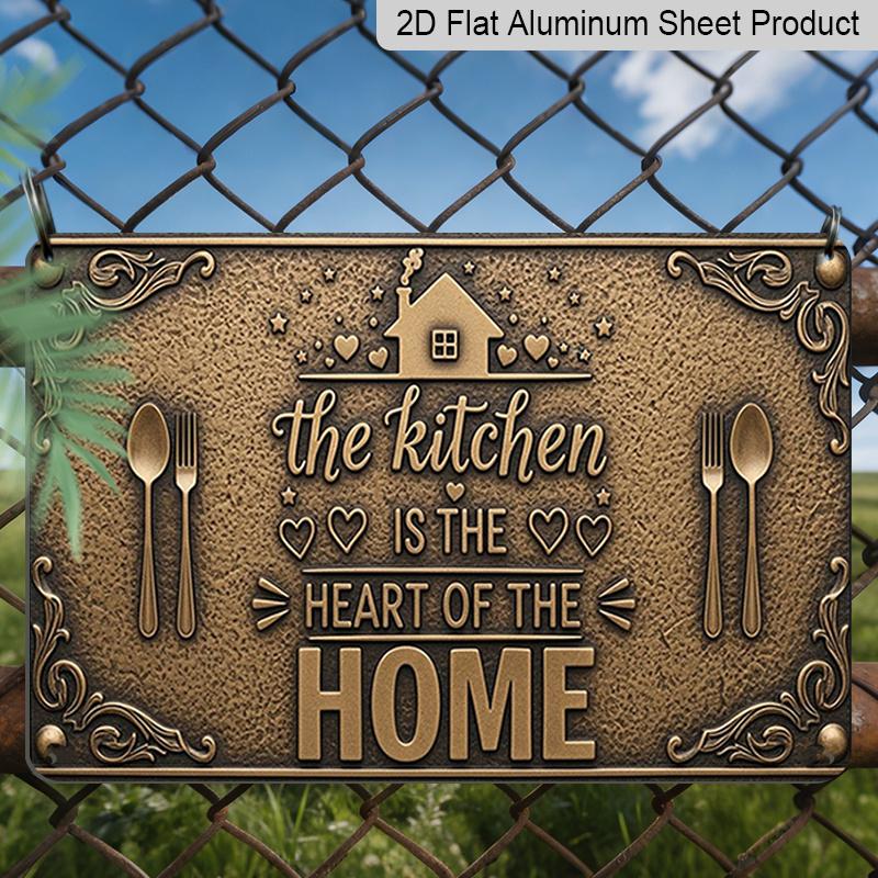 2D Flat 1pc ("8X12") The Kitchen Serves As The Core of The Household. Decorative Gift Sign, Floral Sign, Aluminium Sign, Garland Sign, Decor, Wall