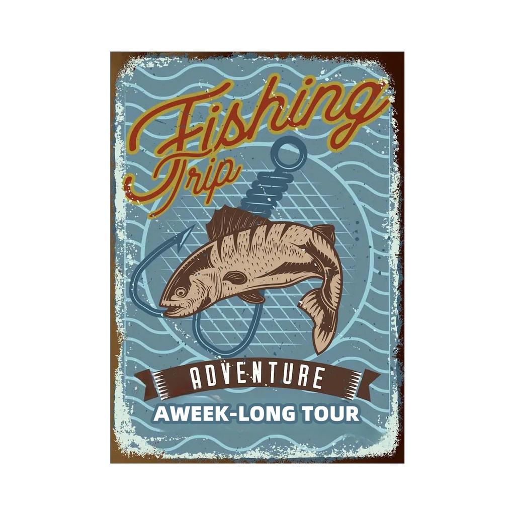 Fishing Metal Tin Sign Fishing Sign Vintage Metal Plate for Wall Poster Farm Art Decoration Stickers Plaques 8X12 Inch
