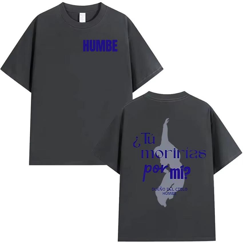 Humbe Dueno Del Cielo Tour 2026 T Shirt Unisexs Vintage High Quality Fashion Tshirts Casual Clothing pure Cotton Short Sleeve Top